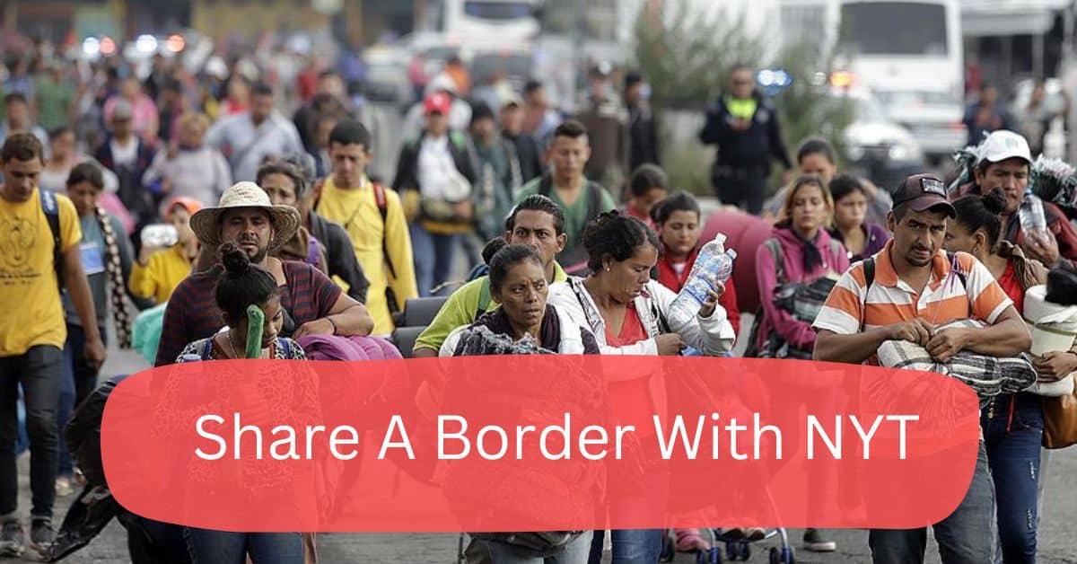 Share A Border With NYT