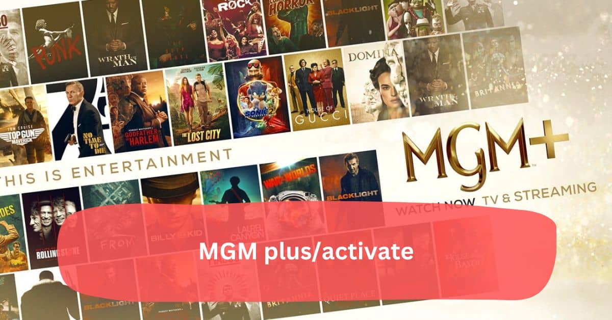 MGM plusactivate