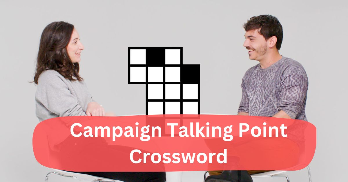 Campaign Talking Point Crossword