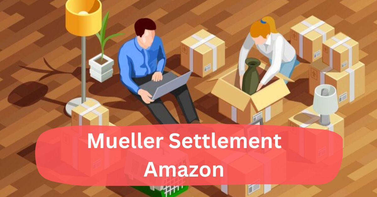 Mueller Settlement Amazon